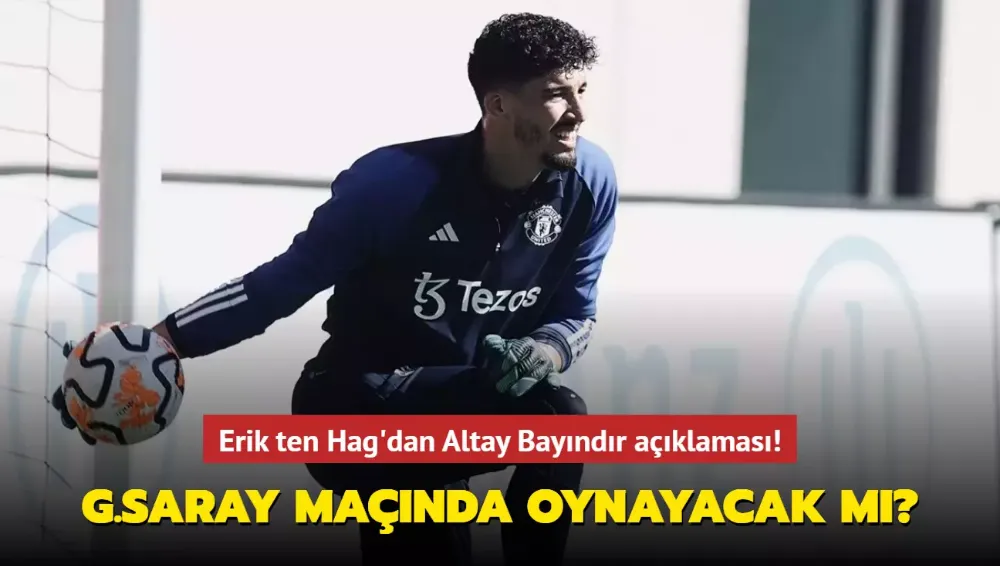Altay Bayındır, Galatasaray maçında oynayacak mı? 