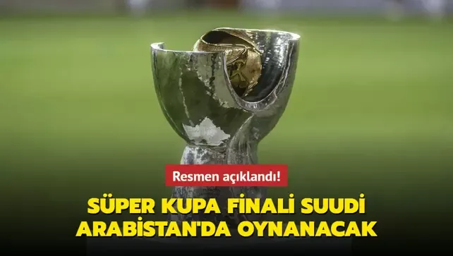  Süper Kupa finali Arabistan