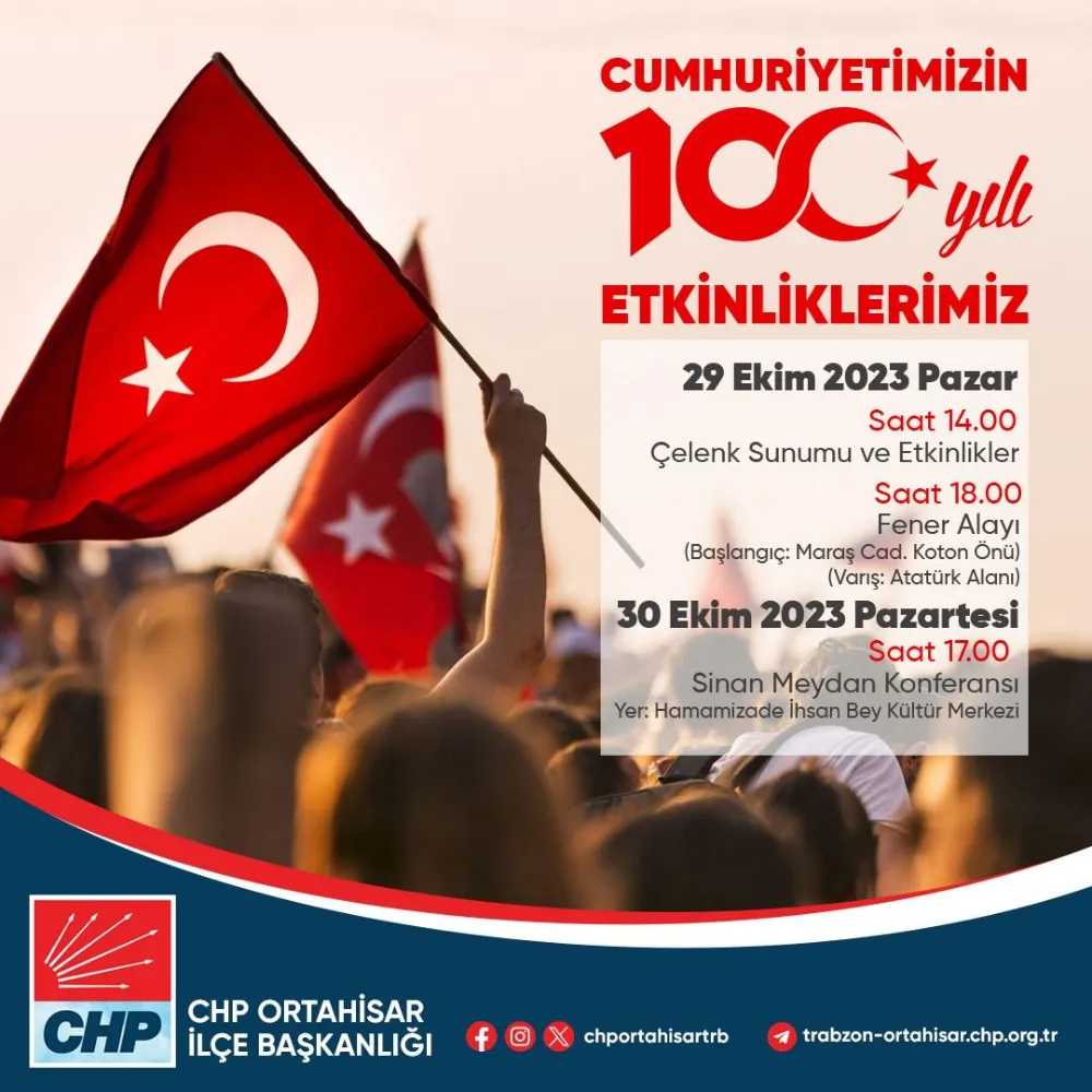 CHP Trabzon, 29 Ekim Coşkusunu Dolu Dolu Yaşatacak!