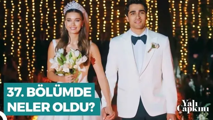 STAR TV CANLI YAYIN YALI ÇAPKINI 37. BÖLÜM İZLE 