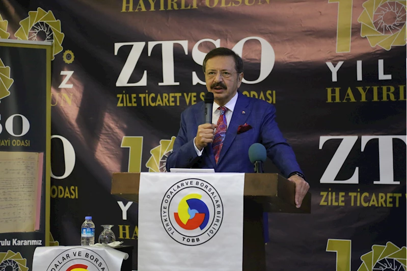 TOBB Başkanı Hisarcıklıoğlu, Zile TSO