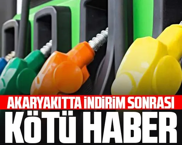 AKARYAKIT FİYATLARI | Akaryakıtta indirim sonrası kötü haber!