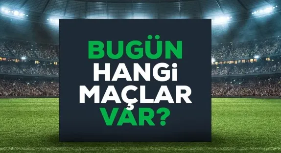 5 Kasım Pazar Bu akşam hangi maçlar var, hangi kanalda?