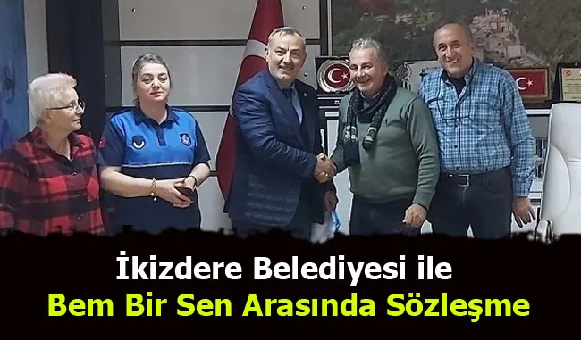 İkizdere Belediyesi ile Bem Bir Sen Arasında Sosyal Denge Sözleşmesi İmzalandı