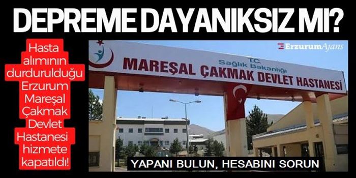 Erzurum Mareşal Çakmak Devlet Hastanesi yıkılacak