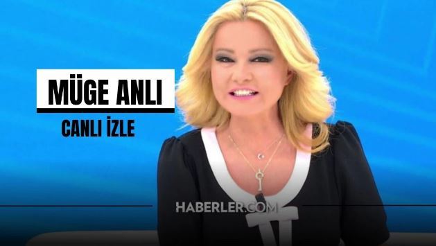 CANLI İZLE| Müge Anlı Canlı İzle! 12 Temmuz Müge Anlı canlı izle! 