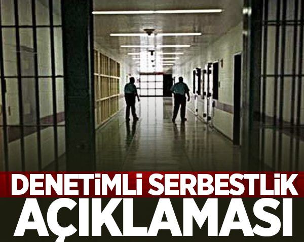 Denetimli serbestlik açıklaması!