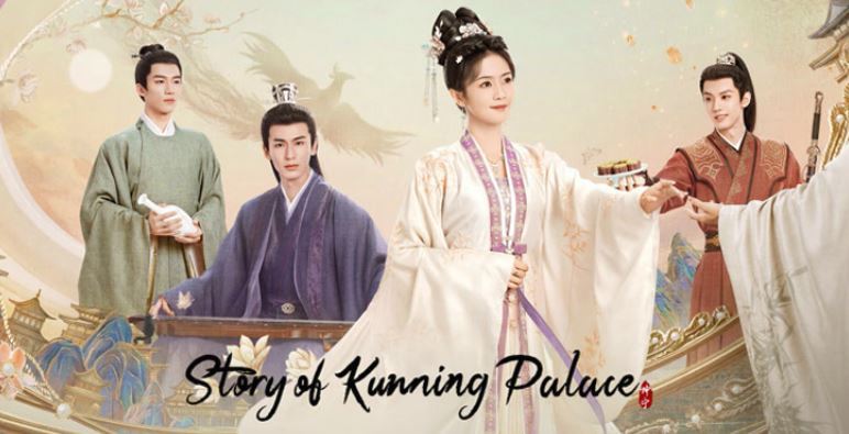 Story of Kunning Palace Dizisi Konusu ve Oyuncuları