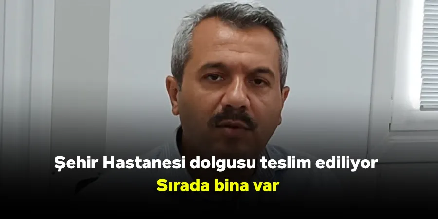 Şehir Hastanesi dolgusu teslim ediliyor, sırada bina var