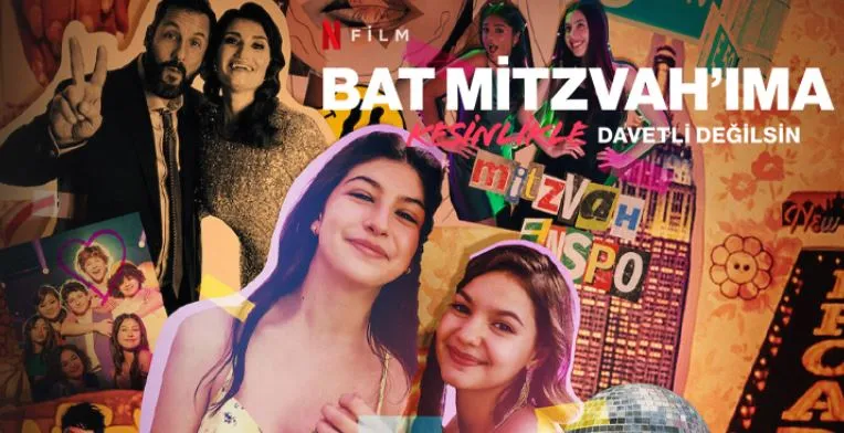 Netflix Bat Mitzvah’ıma Kesinlikle Davetli Değilsin Filmi Konusu ve Oyuncuları