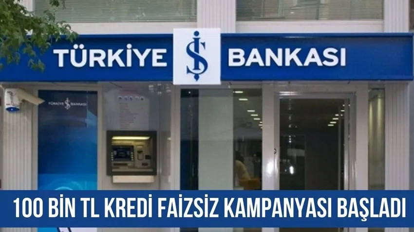 İş Bankası Çayeli Şubesinden Sıfır Faizli Hoşgeldin Kredisi Kampanyası (Ticari Krediler İçindir.)