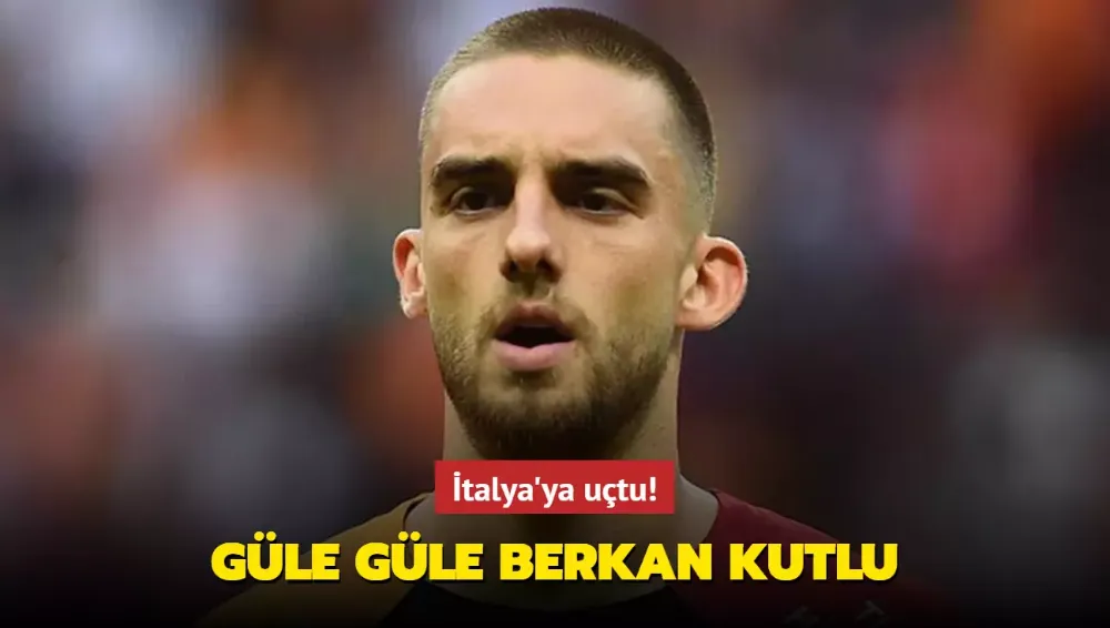 Berkan Kutlu İtalya