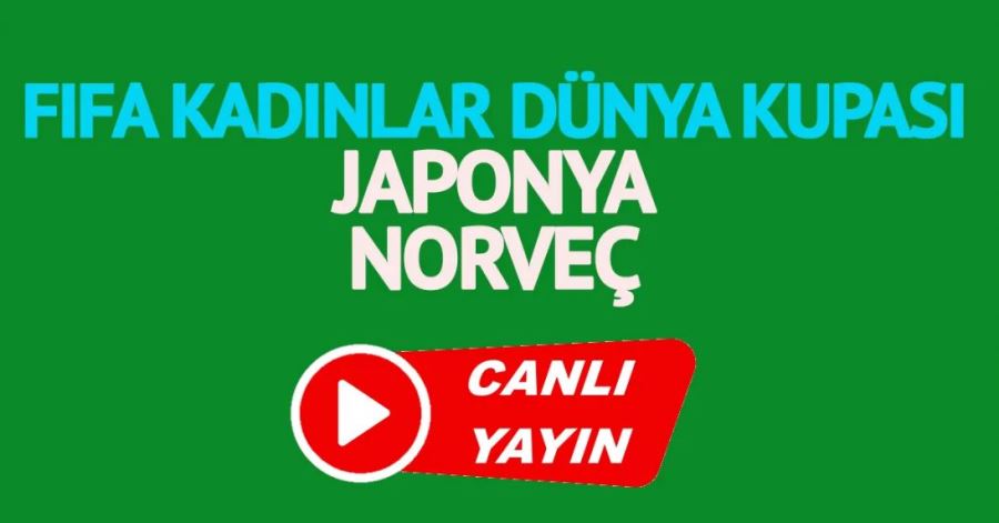 Japonya Norveç maçı canlı izle