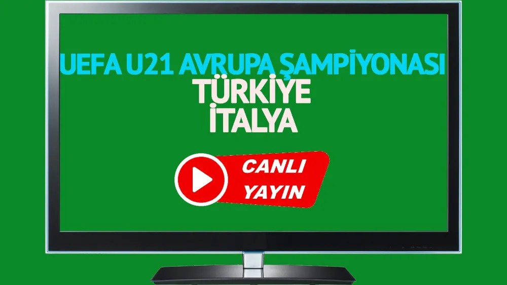 Türkiye İtalya UEFA U21 Avrupa Şampiyonası Elemeleri CANLI MAÇ İZLE! 