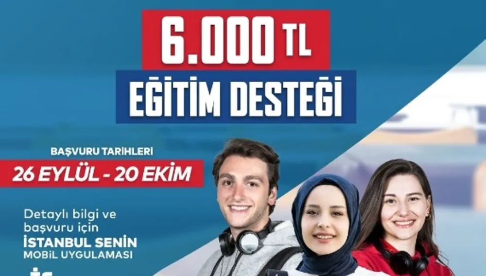 İBB 6.000 TL burs başvurusu ne zaman, nasıl yapılır? 