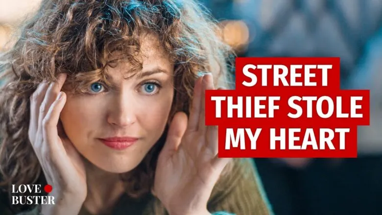 Street Thief Stole My Heart Türkçe Altyazı ve Dublaj İzle – 2023