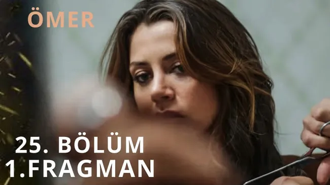 Ömer 25. Bölüm Fragman