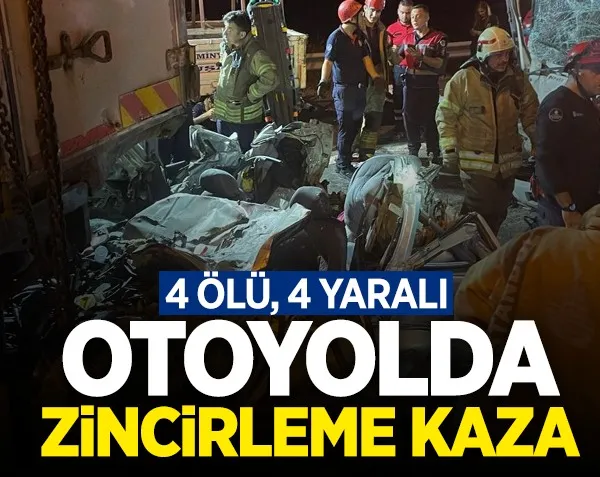 Zincirleme trafik kazası! 4 kişi öldü, 4 kişi yaralandı