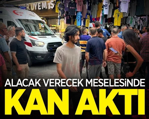 Alacak verecek meselesinde kan aktı