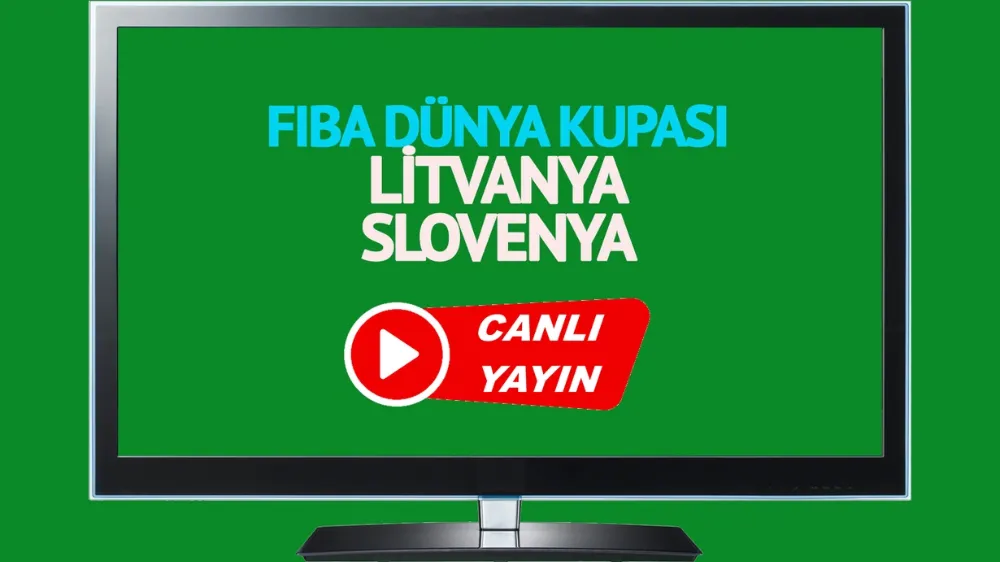 Litvanya Slovenya maçı canlı yayınlanacak mı? 