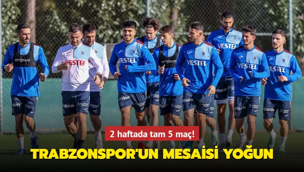 2 haftada tam 5 maç! Trabzonspor