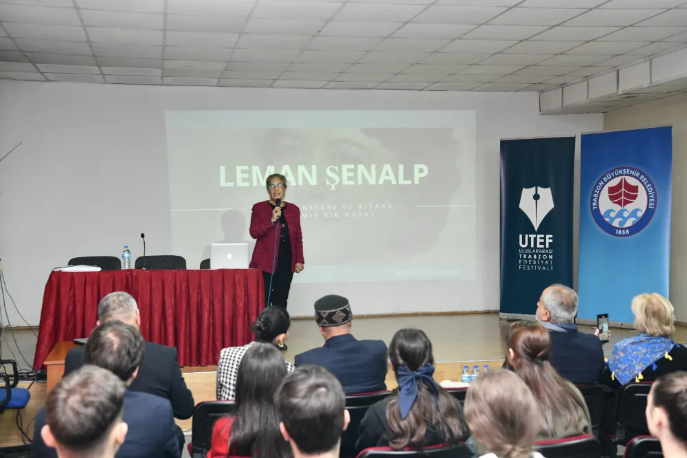 Uluslararası Trabzon Edebiyat Festivali’nde Leman Şenalp ve İskoç Edebiyatı Anıldı