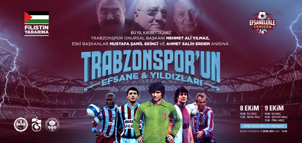 Trabzonspor’un Unutulmaz İsimleri Anılıyor: Filistin’e Destek Turnuvası