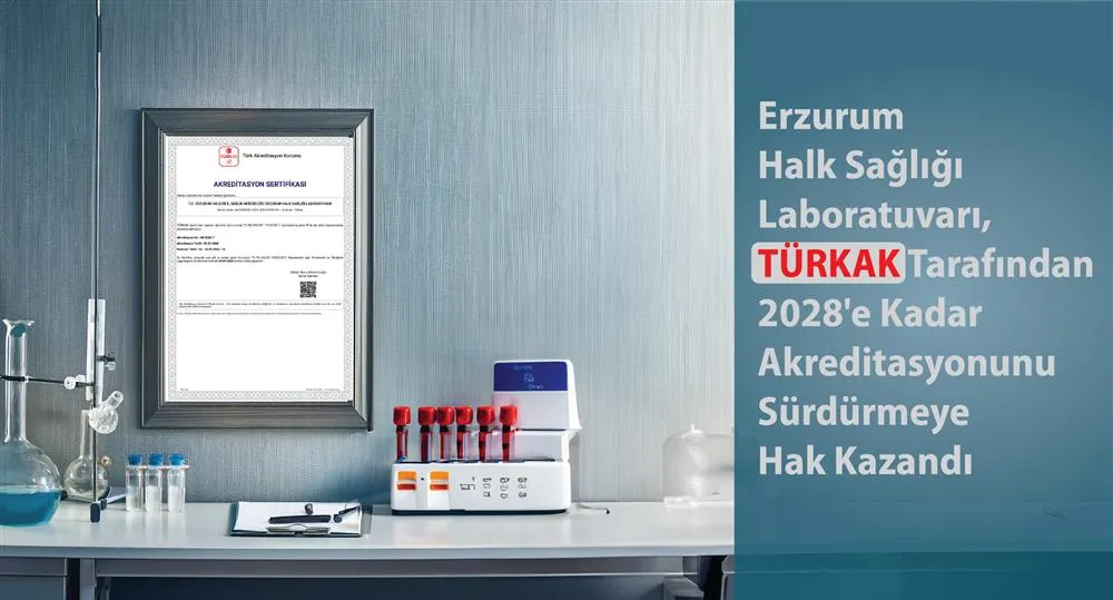 Erzurum Halk Sağlığı Laboratuvarı, TÜRKAK Akreditasyonunu 2028