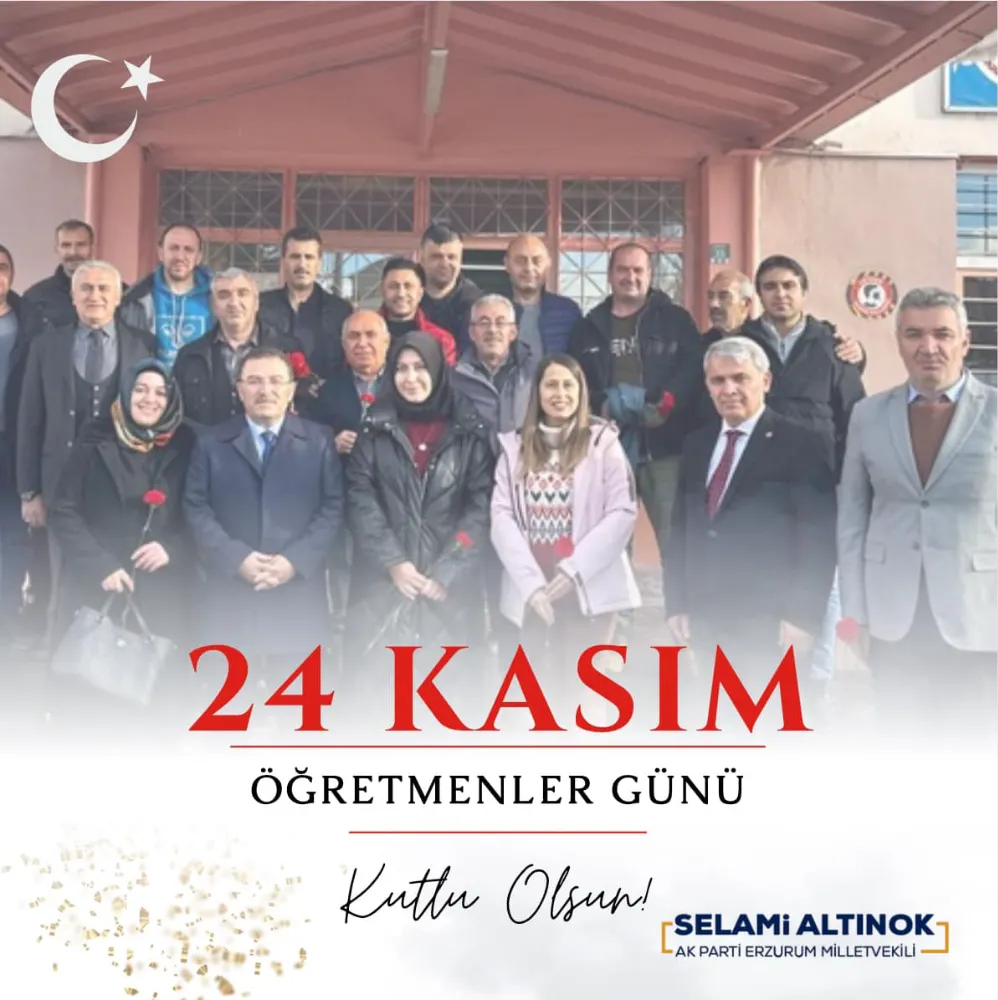 Selami Altınok, 24 Kasım Öğretmenler Günü Mesajı Yayınladı