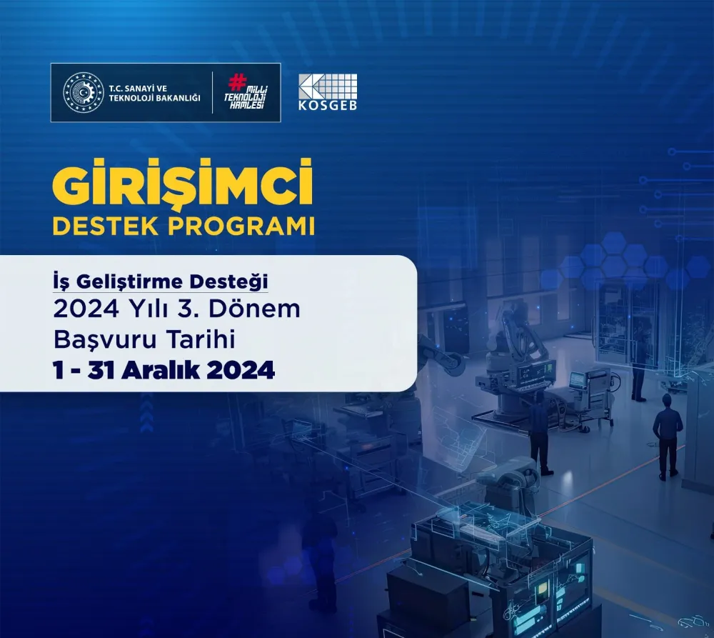 İş Geliştirme Desteği 2024 Yılı 3. Dönem Başvuru Tarihleri Belli Oldu