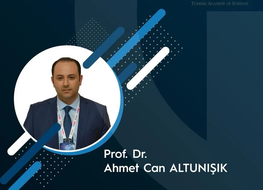 Prof. Dr. Ahmet Can Altunışık TÜBA Üyeliğine Seçildi