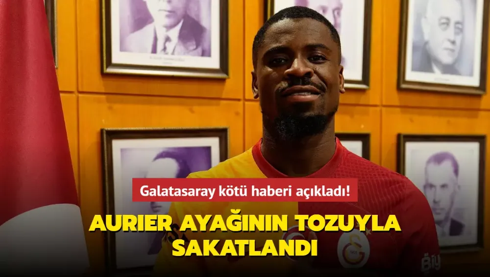 Galatasaray kötü haberi açıkladı! Serge Aurier ayağının tozuyla sakatlandı