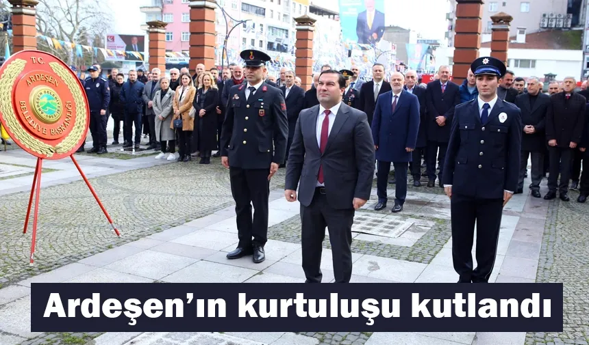 Ardeşen’ın kurtuluşu kutlandı