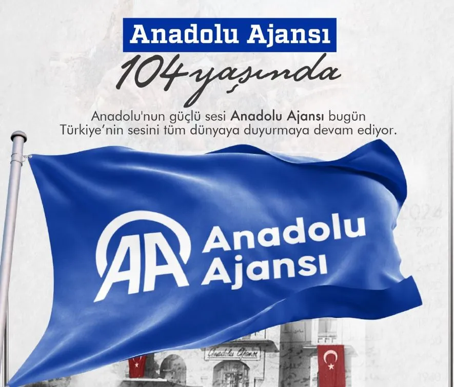 Anadolu Ajansı, 104. Kuruluş Yıl Dönümünü Coşkuyla Kutluyor!