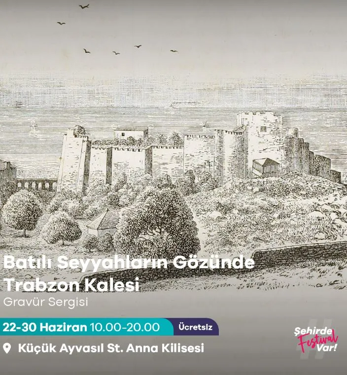 Trabzon Kültür Yolu Festivali, Şehre Renk Katacak Etkinliklere Ev Sahipliği Yapıyor
