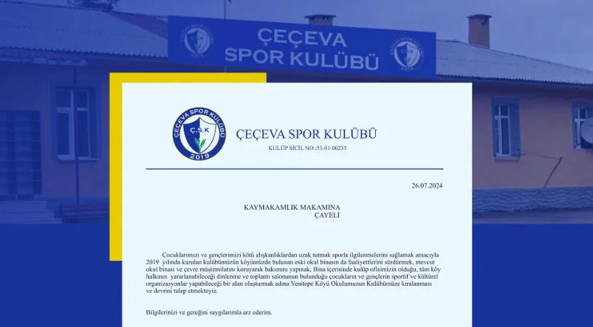 Çeçeva Spor Kulübü, Kapalı Okulun Kiralanması İçin Başvuruda Bulundu