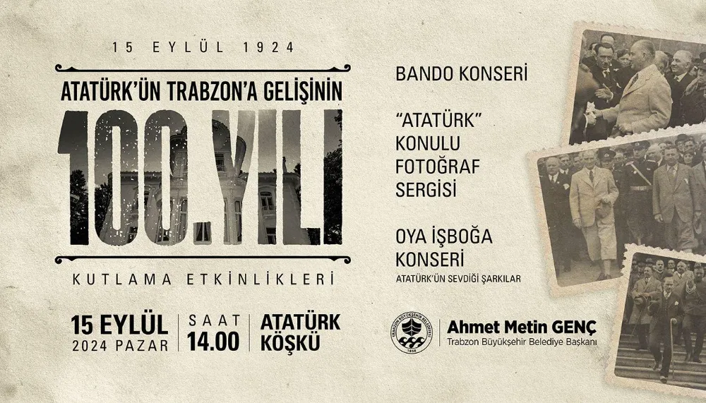 Trabzon’da Atatürk’ün 100. Yıl Kutlamaları: Konserden Sergiye Zengin Program