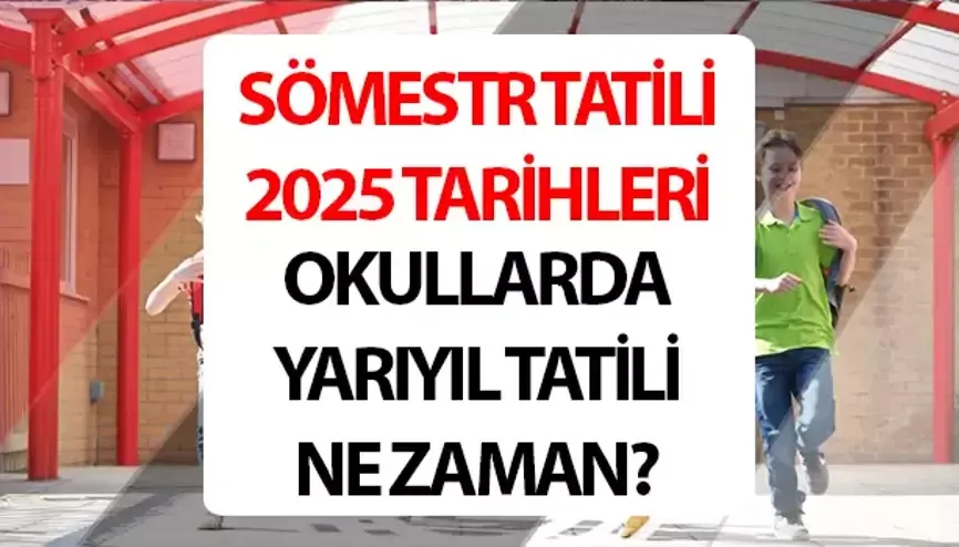 2025 Yaz Tatili Ne Zaman Başlıyor Bitiyor?