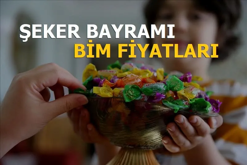 2025 Bim Bayram Şekeri Fiyatları