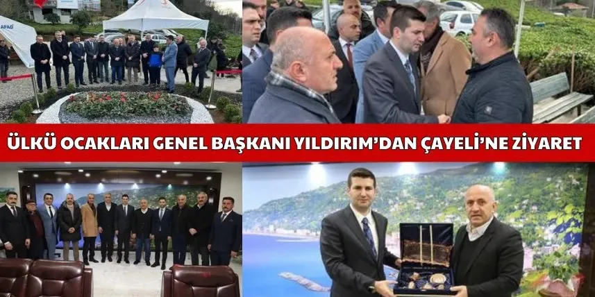 Ülkü Ocakları Genel Başkanı Ahmet Yiğit Yıldırım, Çayeli’nde Anlamlı Ziyaretlerde Bulundu