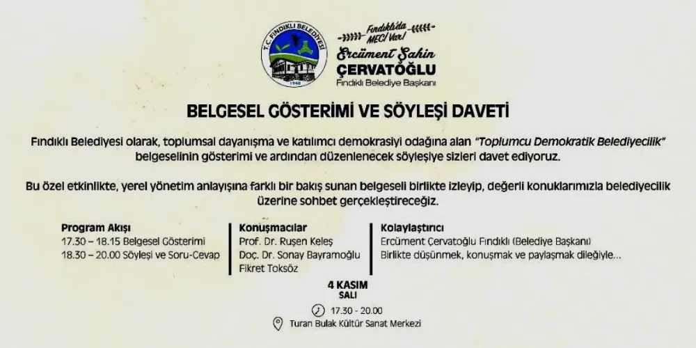 Fındıklı’da “Bir Kentin Hikâyesi” Konferansı: Halkın Katılımıyla Şekillenen Bir Yerel Yönetim Anlayışı