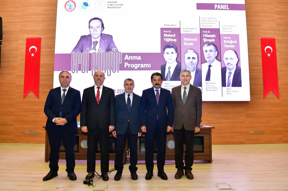 Kırşehirli Eğitimci-Yazar Prof. Dr. Erol Güngör anıldı