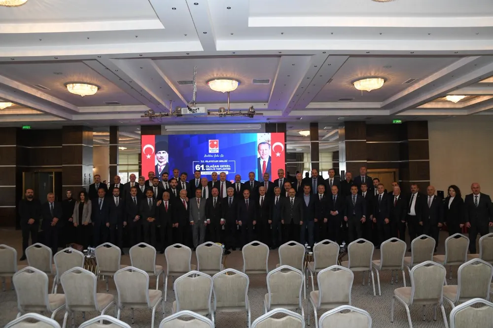 Vilayetler Birliği 61. Olağan Genel Meclis Toplantısı Ankara’da Yapıldı