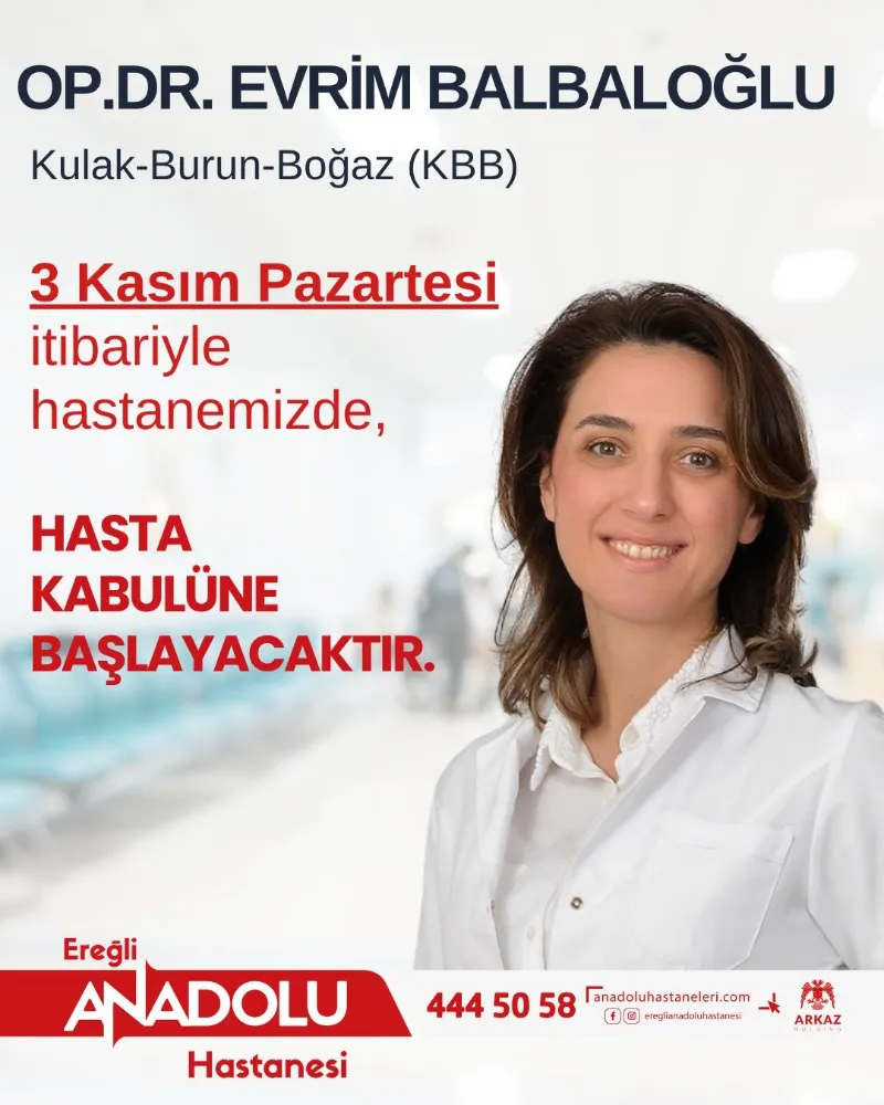 KBB Uzmanı Op. Dr. Evrim Balbalıoğlu görevine geri döndü