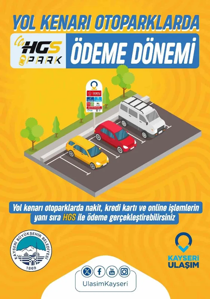 Kayseri’de yol kenarı otoparklarda HGS ile ödeme dönemi