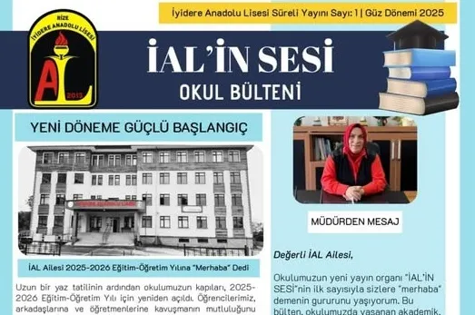 İyidere Anadolu Lisesi’nin Yeni E-Bülteni “İAL’in Sesi” Yayında