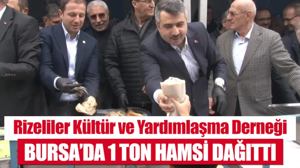 Bursa’da 1 Ton Hamsi Dağıtıldı: Hamsi ve Kültür Festivali Coşkuyla Geçti