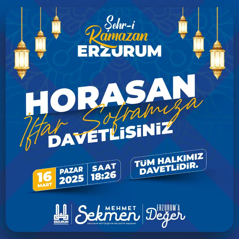 Horasan’da Ramazan Coşkusu: Gönül Sofrasında Buluşalım