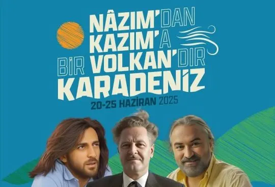 Fındıklı’da Nâzım’dan Kazım’a Bir Volkan’dır Karadeniz Etkinliği Düzenleniyor