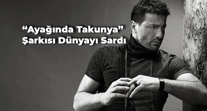 Davut Güloğlu’nun “Ayağında Takunya” Şarkısı Dünyayı Sardı